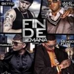 Farruko Ft. De La Ghetto, Julio Voltio y Ñengo Flow - Fin De Semana MP3